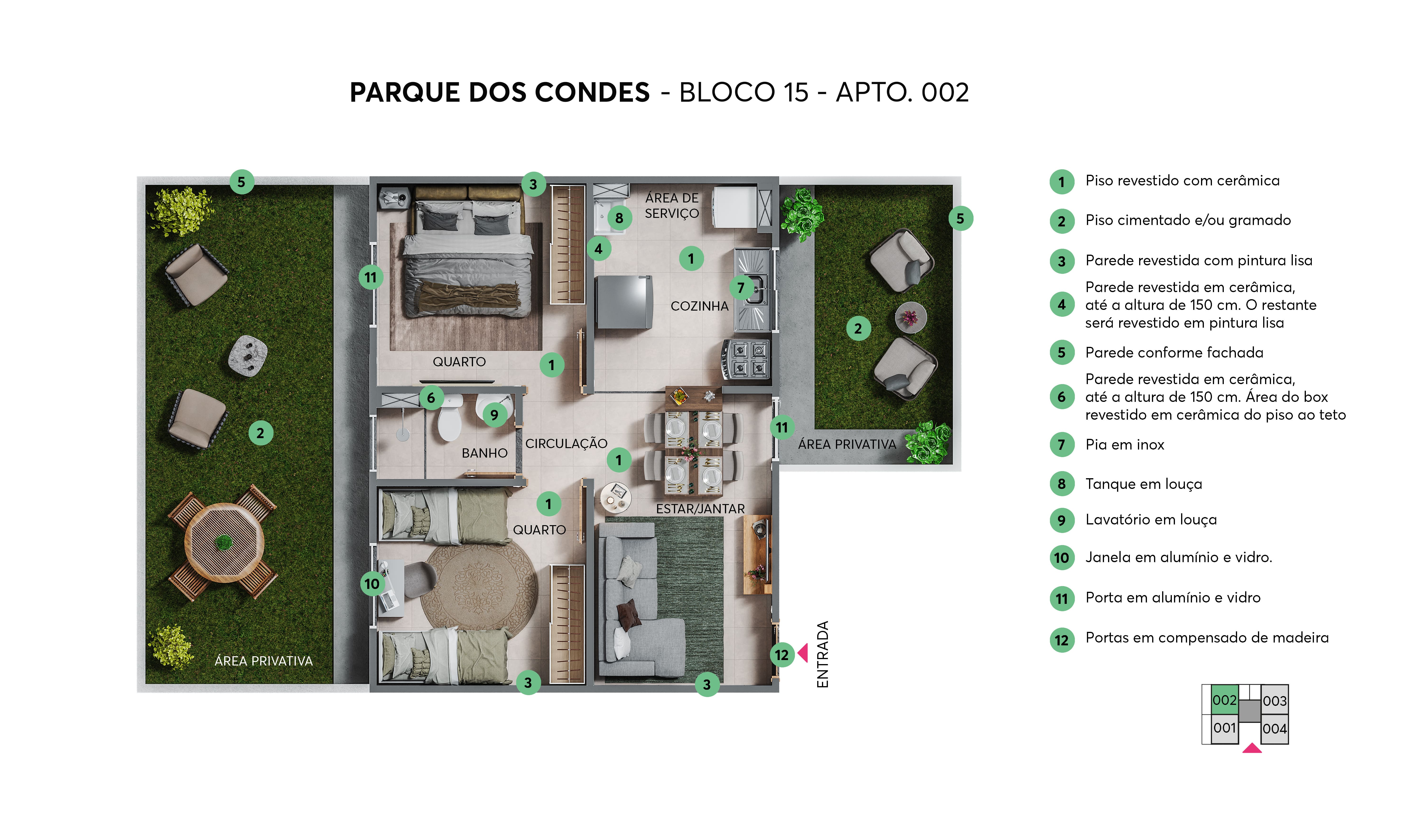 Planta - Bloco 15 - Apto. 002 - Parque dos Condes