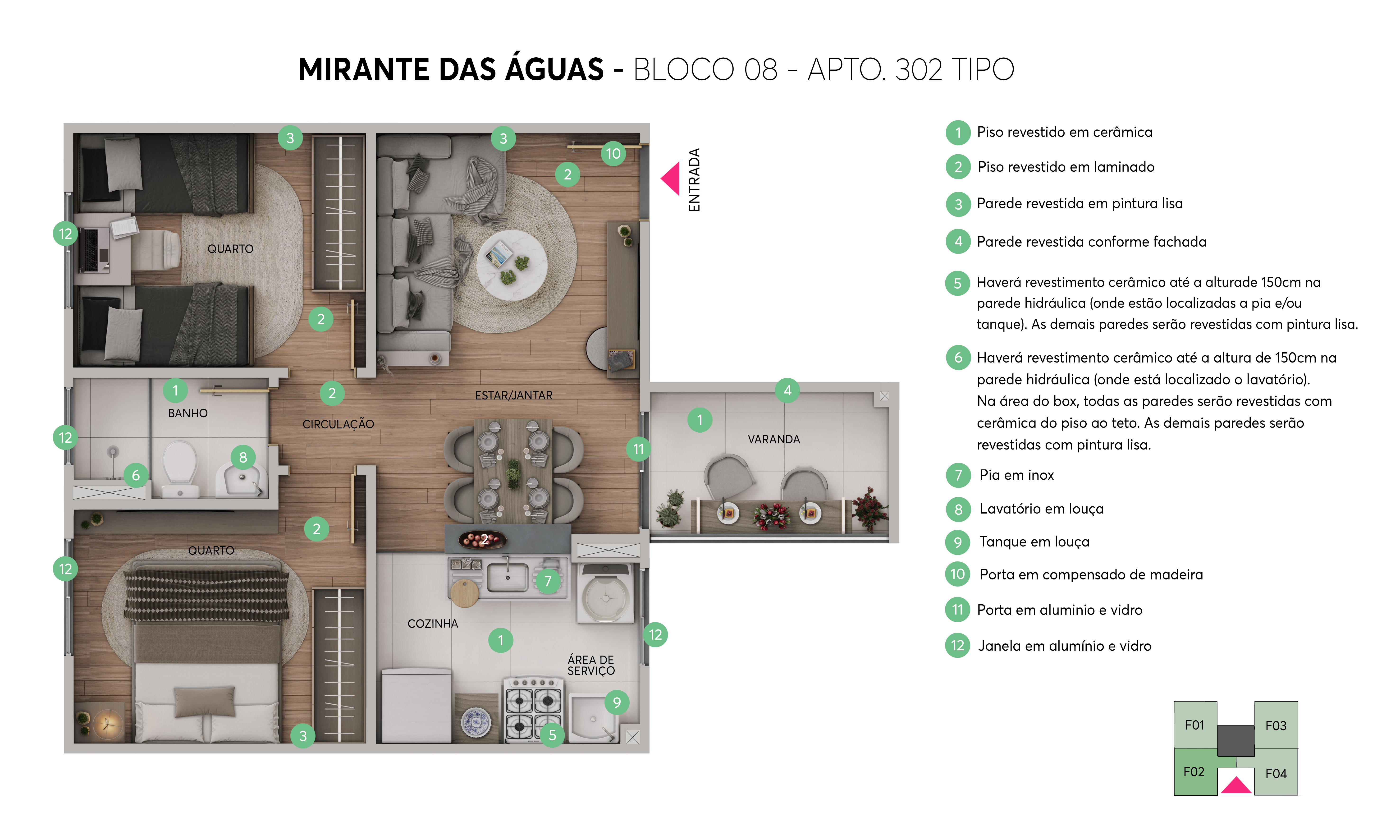 Planta - Bloco 08 - Apto. 302 - Mirante das Águas